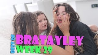 Best of Bratayley WK 29 [upl. by Eiahpets940]