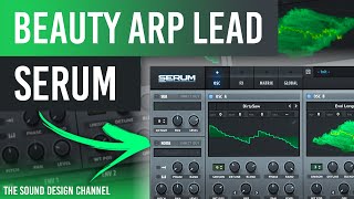 Serum Tutorial  Arp Lead Sound  Anjunadeep Style Melodic House [upl. by Ylimme882]