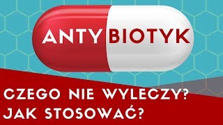 💊Antybiotyki  8 rzeczy które powinieneś wiedzieć [upl. by Sayre]