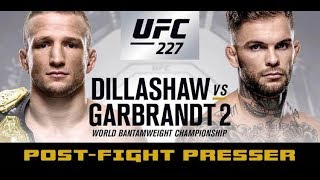 UFC 227 PostFight Press Conference TJ Dillashaw vs Cody Garbrandt [upl. by Porush108]