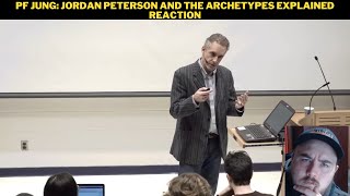 PF Jung Jordan Peterson And The Archetypes Explained Reaction [upl. by Yssor]