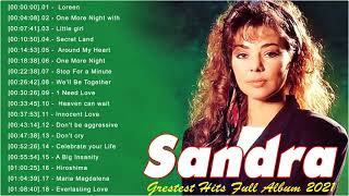 The Best Of Sandra Greatest Hits Full Album 2021  Sandra Best Songs Of All Time [upl. by Ahsakat]