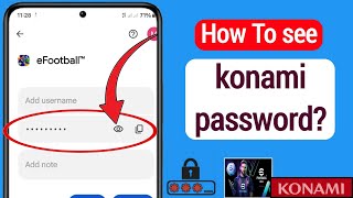 How To See konami Password If You Forgot See Your Konami Password 2024 [upl. by Furr]