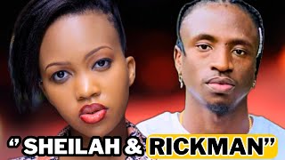 Sheilah Gashumba Breaks up With Rickman [upl. by Nylrak]