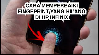 Cara memperbaiki Fingerprint yang Hilang Di Pengaturan HP Infinix [upl. by Germaun]