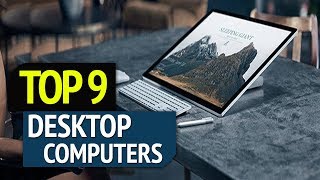 TOP 9 Best Desktop Computers [upl. by Raven]