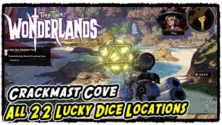 Crackmast Cove All 22 Lucky Dice Locations in Tiny Tinas Wonderlands [upl. by Aicela]