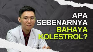 Apa sebenarnya bahaya kolestrol [upl. by Rahr367]