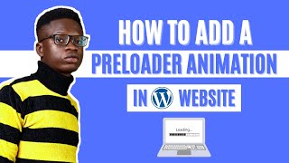 How to Add a Preloader Animation to your WordPress website for FREE [upl. by Yenffad]