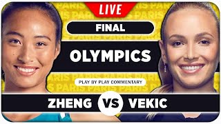 ZHENG vs VEKIC • Paris Olympics 2024 Final • LIVE Tennis Play by Play Stream [upl. by Misa87]