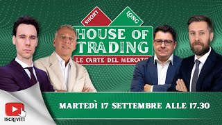 House of Trading  Borsa USA arriva la FED come reagirà il mercato [upl. by Balthasar228]