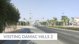 Visiting Damac Hills 2  Damac Hills 2  Damac Akoya  Best Townhouse for Less Price in Dubai 🏠 [upl. by Verne]