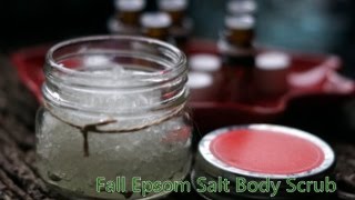 How to Make a Fall Epsom Salt Body Scrub using Essential Oils  How to make a Body Scrub [upl. by Lig]