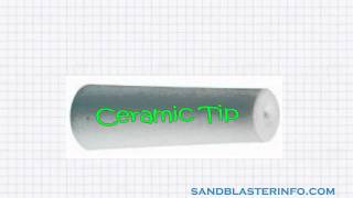 Sandblaster Nozzle Tips Information [upl. by Aernda]