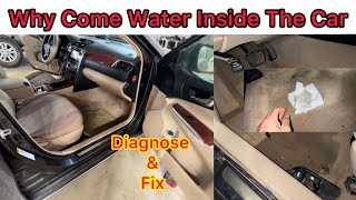 why is water leaking inside my car  Diagnosis and fix [upl. by Aynek414]