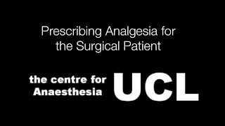 Prescribing Analgesia for the Surgical Patient [upl. by Behlke]