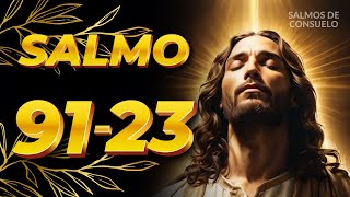 Salmo 91 y 23 Oración de hoy para tu protección y provisión de Dios salmo23 oración salmo91 [upl. by Alled167]