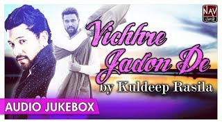 Vichhre Jadon De  Best Of Kuldeep Rasila  Popular Punjabi Audio Songs  Priya Audio [upl. by Myer]