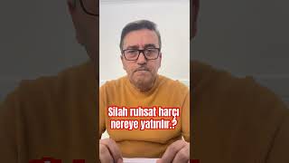 Silah ruhsat harçı nereye yatırılır [upl. by Galanti]