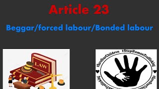 Article 23Right Against ExploitationBonded LabourForced LabourBeggararticles polity video [upl. by Lawan]