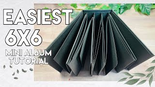 Easiest 6x6 Mini Album Tutorial [upl. by Iretak836]