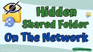 How To Hidden Shared Folder On The Network [upl. by Latoyia923]