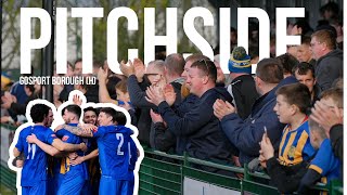 PITCHSIDE Promotion Chasing Gosport Borough Come To Town [upl. by Mehalick]