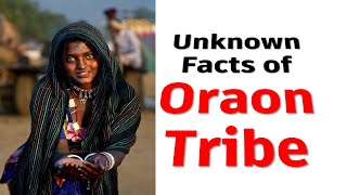 Unknow Facts of Oraon Tribe  Oraon Tribe  Dravidian History VedasAcademy [upl. by Anale]