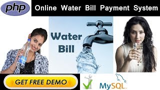 Online Water Bill Payment System System Project in PHP  MYSQLI  HTML  CSS  College Projects [upl. by Adev]