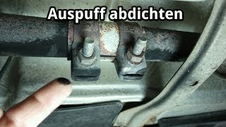 Auspuff abdichten mit AuspuffMontagepaste [upl. by Sethrida921]