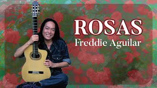 ROSAS  Freddie Aguilar Lyric Video OPM [upl. by Ytisahcal456]