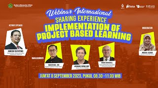 WEBINAR INTERNASIONAL  IMPLEMENTATION OF PROJECT BASED LEARNING [upl. by Adnicul]