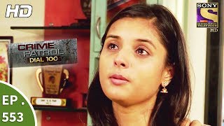 Crime Patrol Dial 100  क्राइम पेट्रोल  Gopalganj Murder Case  Ep 553  25th July 2017 [upl. by Raddie134]