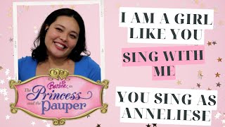 I Am A Girl Like You Sing With Me As Anneliese👸🏼┃Barbie as The Princess and The Pauper┃200 Subs [upl. by Irneh]