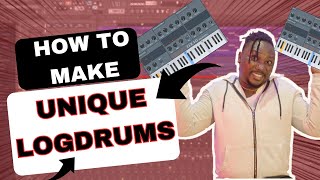 HOW I MAKE THE CRAZIEST AND UNIQUE LOG DRUMS FOR AMAPIANO  LOG DRUMS TIPS AND TRICKS [upl. by Isabeau]