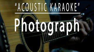 Photograph  Ed Sheeran Acoustic karaoke [upl. by Nierman]