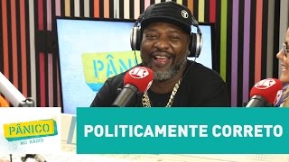 quotPoliticamente correto é uma babaquicequot decreta Catra  Pânico [upl. by Sibella]