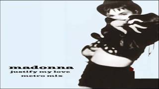 Madonna Justify My Love Metro Mix [upl. by Taveda]