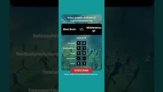 West Brom vs Middlesbrough Today Prediction football predictions bettingtips [upl. by Itsyrc]