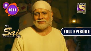 Mere Sai  Ep 1011 Full Episode  25th Nov 2021 [upl. by Alolomo]