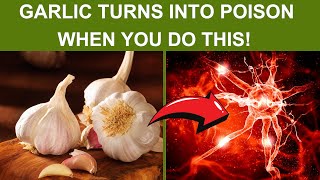 Eat GARLIC but NEVER MAKE THESE 6 MISTAKES AGAIN [upl. by Animehliw]