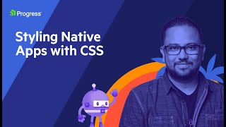 Styling Native Apps with CSS  NET Dev Show [upl. by Steward]