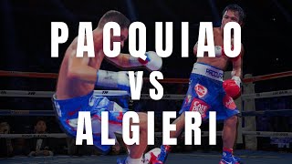 MANNY PACQUIAO vs CHRIS ALGIERI  Full Fight [upl. by Name]