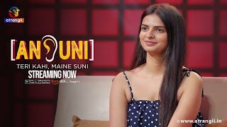 Ansuni  Teri Kahi Maine Suni  Episode  08  Streaming Now  Atrangii App  hindustanibhau [upl. by Atwood130]