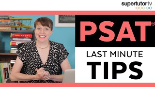 Last Minute PSAT® Tips What to Study the Night Before the Exam [upl. by Id]