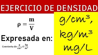 Ejercicio de densidad expresada en kgm3 gcm3 gL parte 2 [upl. by Mozza]