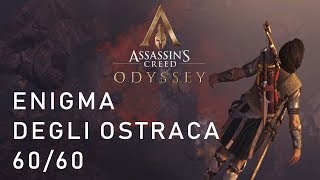 Assassins Creed Odyssey  Enigma degli Ostraka [upl. by Happ159]