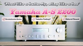 Yamaha AS 2200  Ein Verstärker fürs Leben Review  Lifetime Amp Japan High End [upl. by Aneehsyt]