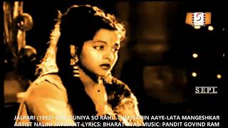 1952JALPARI06VideoLataSari DuniyaTum Nahi Aaye PiyaBharatVyasGovind Ram [upl. by Theo]