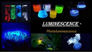 GLuminescencePhotoluminescence in SemiconductorsDifference between Fluorescence amp Phosphorescence [upl. by Leakim]